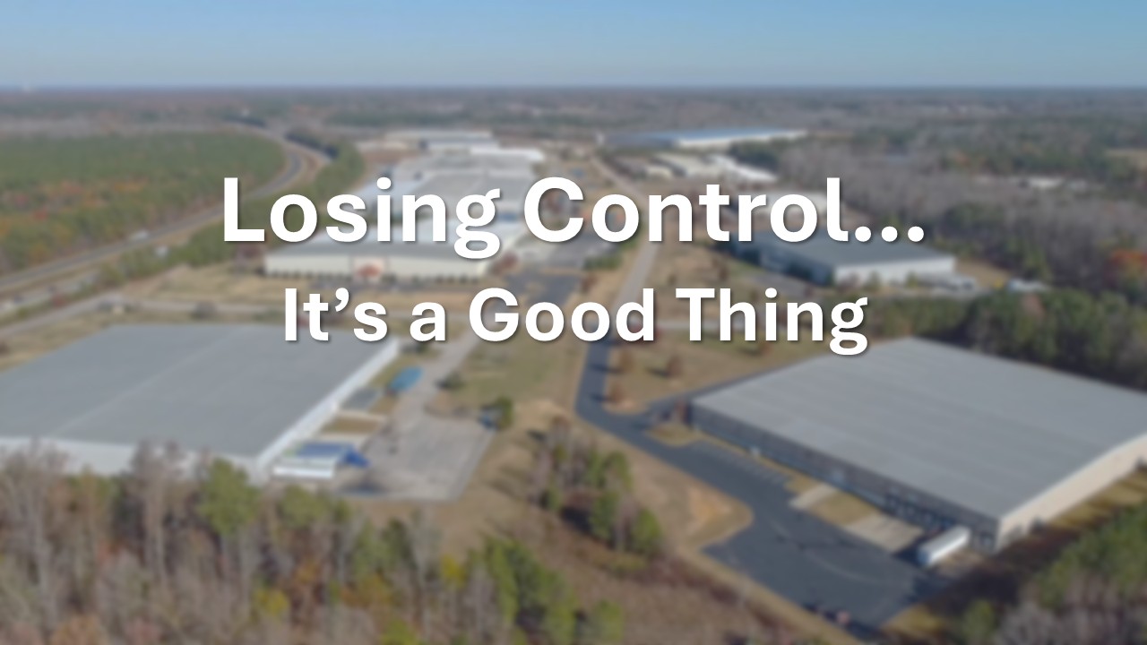 Losing Control…It’s a Good Thing